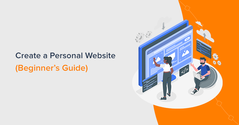 How to Create a Personal Website? (Ultimate Guide for Beginners)