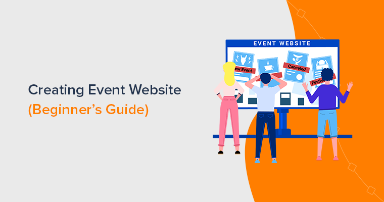 How to Create an Event Website? (Beginner’s Guide)