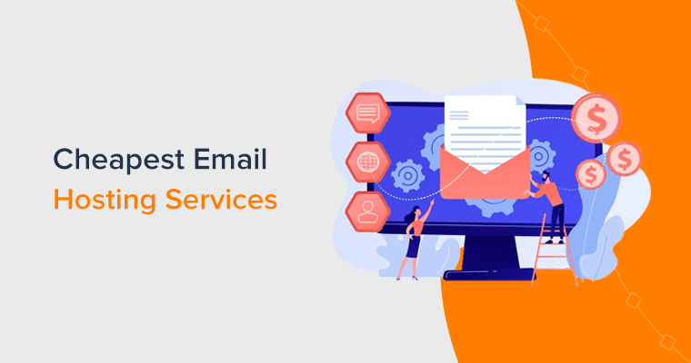 9 Cheapest Email Hosting Services for Small Businesses 2024