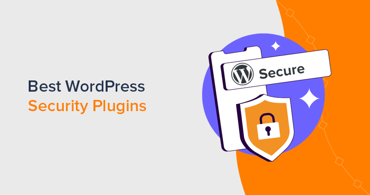 21 Best WordPress Security Plugins & Tools for 2026