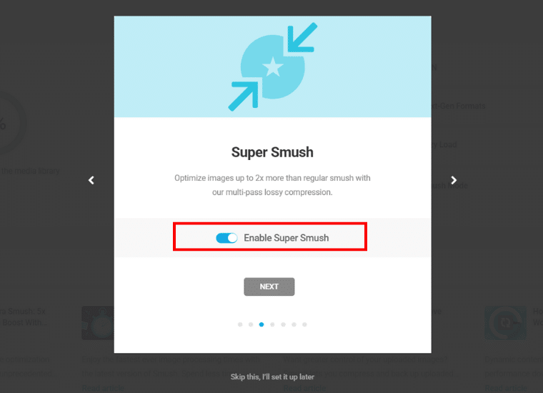 Enable Super Smush