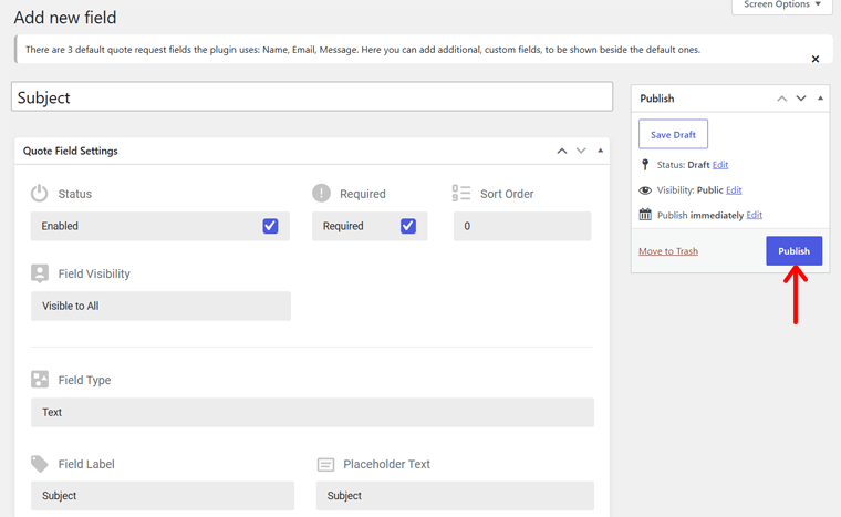 Publish New Custom Quote Field
