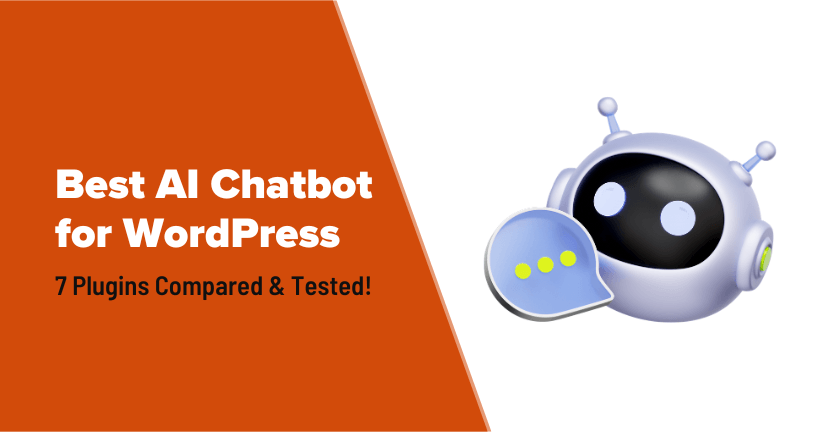 Best AI Chatbot for WordPress: 7 Plugins Compared & Tested (2026)