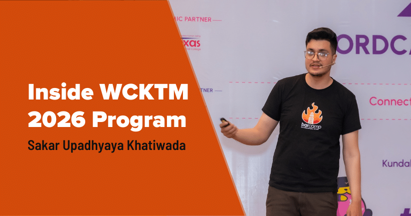 “Diving Deep into the World of Intelligent Automation”: Inside WordCamp Kathmandu 2026’s Program
